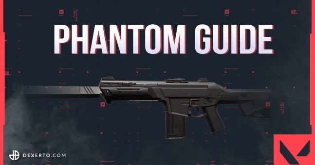 Comment utiliser le guide d'armes Phantom: Valorant | Dexerto.com