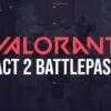 Valorant Episode 1: Acte 2 - Battlepass, skins Glitchpop, plus |  Dexerto.com