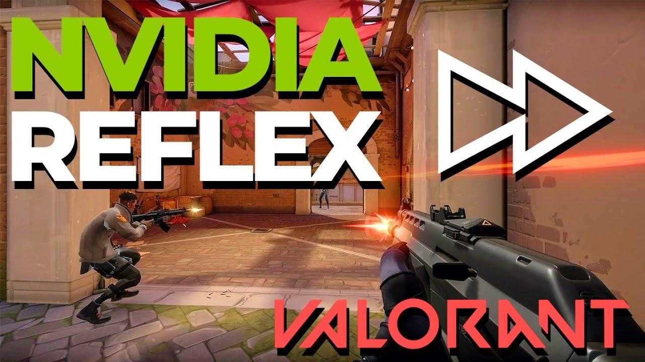 NVIDIA Reflex réduit le délai d'entrée dans Valorant: comment l'activer »TalkEsport
