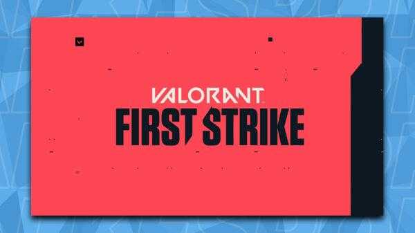 Valorant First Strike - Tout ce que vous devez savoir sur le premier Valorant major »TalkEsport