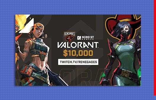 Tournoi NSG X Renegades Valorant - Comment le regarder