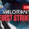 EN DIRECT: Valorant First Strike EU Global Finals: Stream & scores - Dexerto
