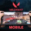 Date de sortie de Valorant Mobile et plus