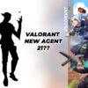 Valorant Agent 21: capacités, nom de code et plus