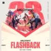 valorant flashback 2023
